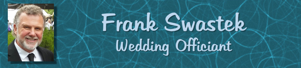 Wedding Officiant, Frank Swastek